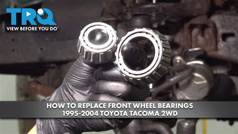 Tacoma Wheel Bearing: The Ultimate Guide to Maintenance and Replacement