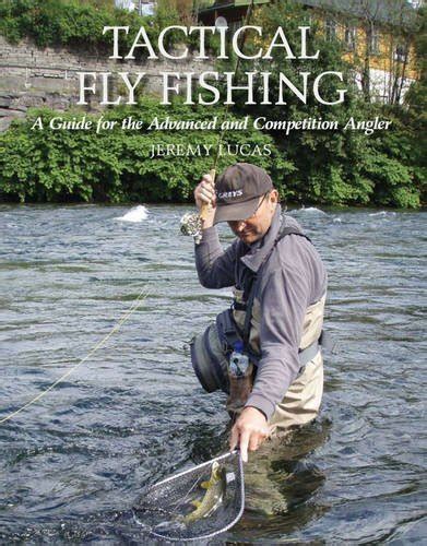 Tactical fly fishing a guide for the advanced and competition angler. - West bend bread maker 41073 instruction manual.