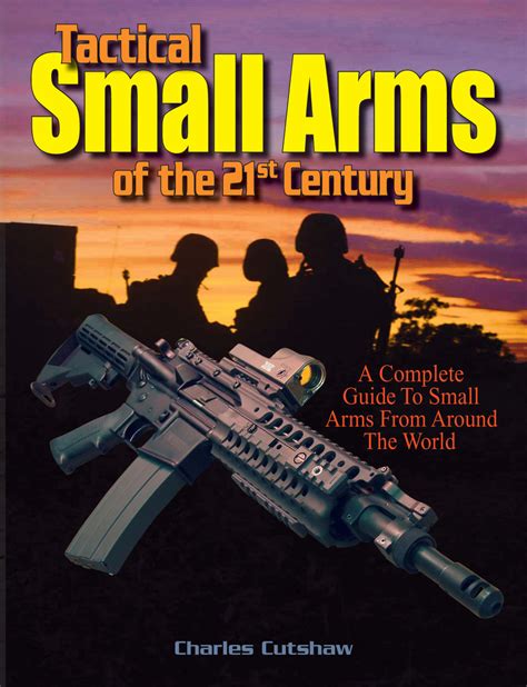 Tactical small arms of the 21st century a complete guide to small arms from around the world. - 4300 ac wiring and switch manual.