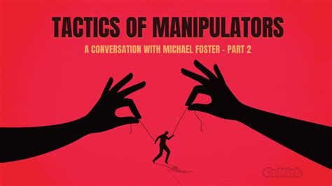 Tactics of Manipulators — Cultish