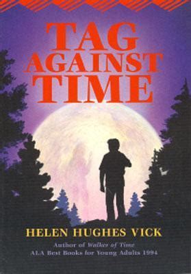Read Online Tag Against Time By Helen Hughes Vick