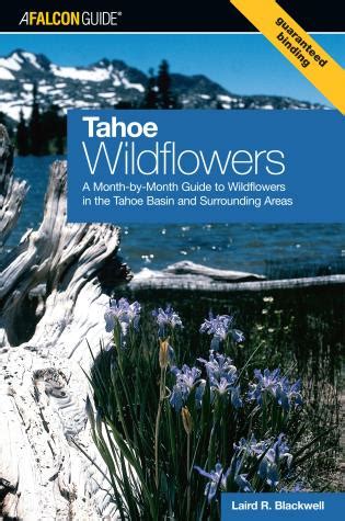 Tahoe wildflowers a month by month guide to wildflowers in the tahoe basin and surrounding areas f. - Manuale di officina vw lt35 diesel.