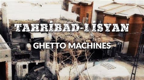 Tahribad-ı İsyan Ghetto Machines şarkı sözü arşivleri Rap Söz. 
