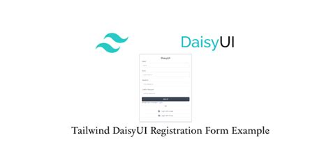 Tailwind DaisyUI Registration Form Example