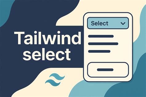 Tailwind input select.  Designed for AI-assisted React and Tailwind development.  Use...