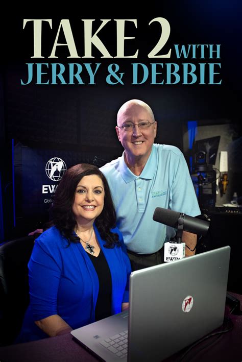 Take 2 with jerry and debbie