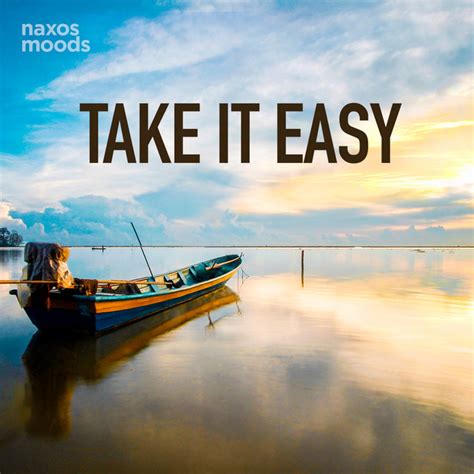 Take it easy with this playlist of slow and steady tunes. Perfect for ...