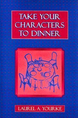Take your characters to dinner by laurel a yourke. - 07 honda crv engine repair manual.