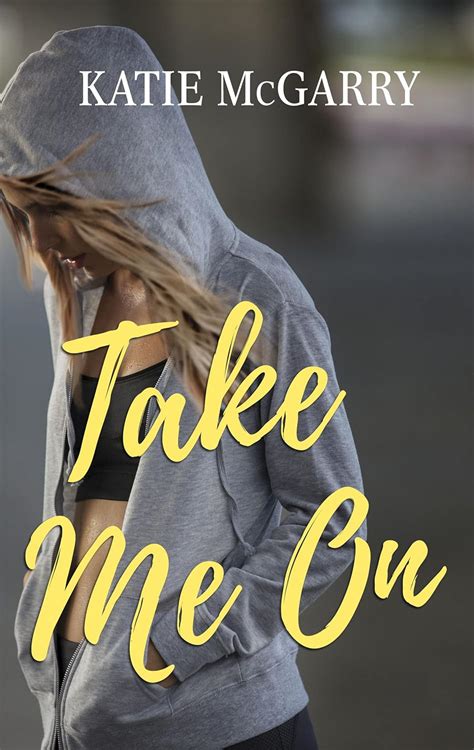 Download Take Me On Pushing The Limits 4 By Katie Mcgarry