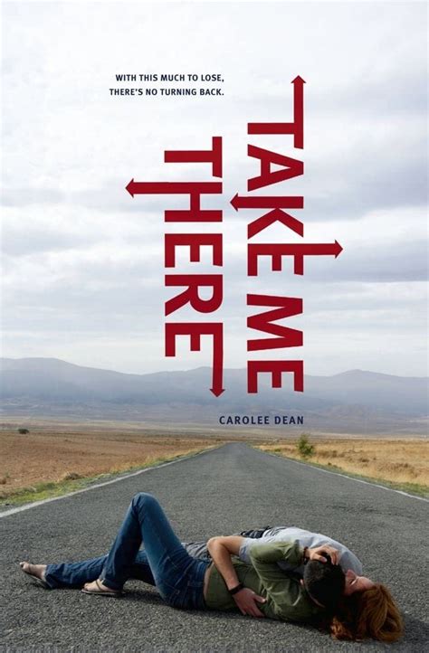 Full Download Take Me There By Carolee Dean