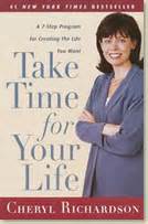 Download Take Time For Your Life By Cheryl Richardson