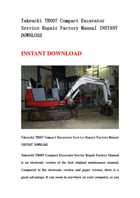 Takeuchi tb007 compact excavator service repair factory manual instant. - Manuale di manutenzione dell'escavatore volvo ecr 58.