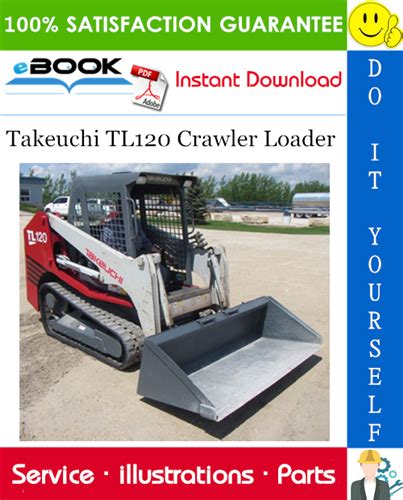Takeuchi tl120 crawler loader parts manual. - Manual de motor toyota prado 5vz.