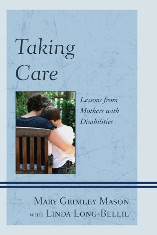 Taking Care Lessons from Mothers with Disabilities
