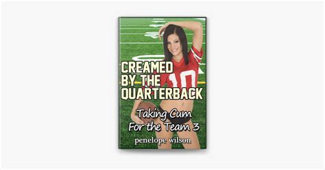 Taking Cum for the Team 3 Creamed by the Quarterback