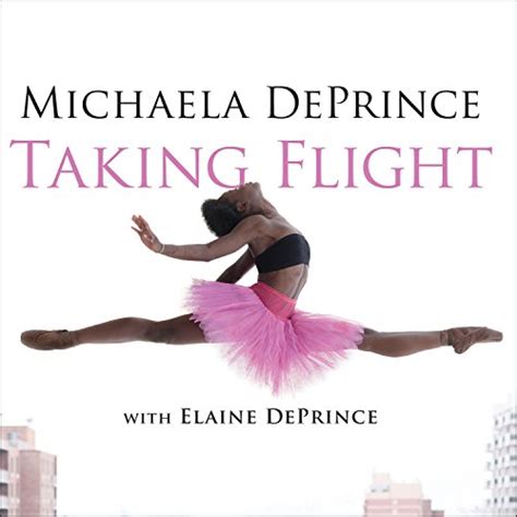Read Online Taking Flight From War Orphan To Star Ballerina By Michaela Deprince