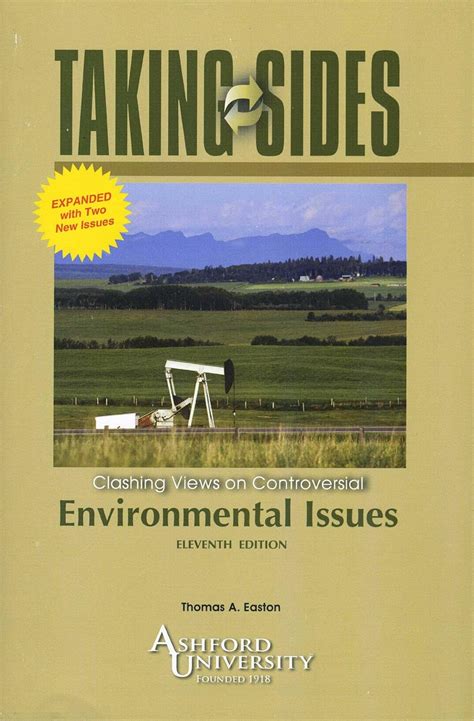 Read Online Taking Sides Clashing Views On Environmental Issues By Thomas A Easton