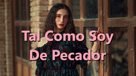 Tal Como Soy De Pecador (Just As I Am) - Karaoke Flauta …