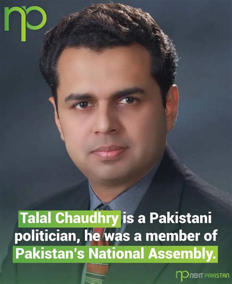 Talal Chaudhry Biography - Talal Ch Latest News - Talal Ch