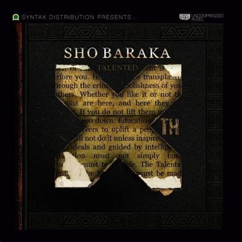 Talented 10th - Baraka, Sho - 829569829224 HPB