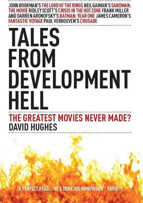 Tales From Development Hell: The Greatest Movies Never Made?