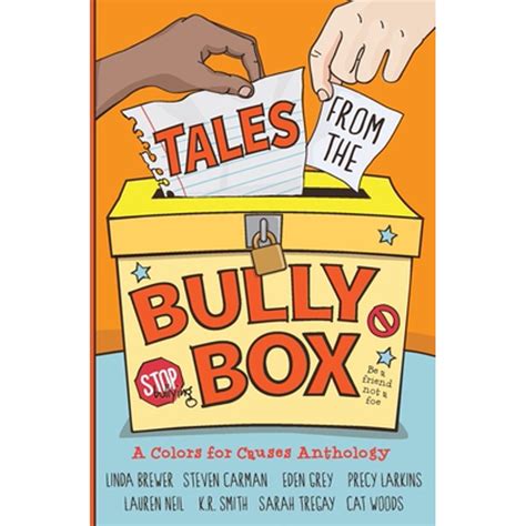 Tales from the Bully Box