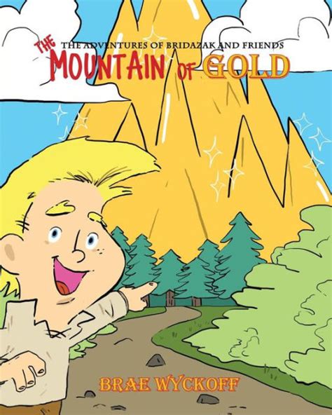 Tales from the Mountain of Gold