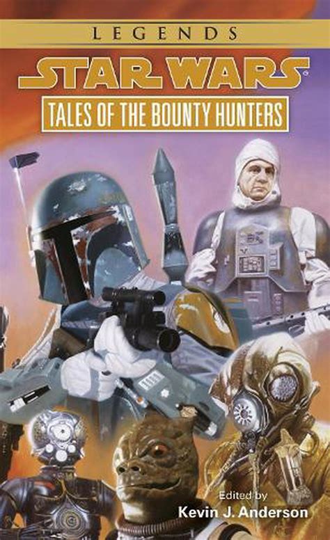 Read Tales Of The Bounty Hunters Star Wars By Kevin J Anderson