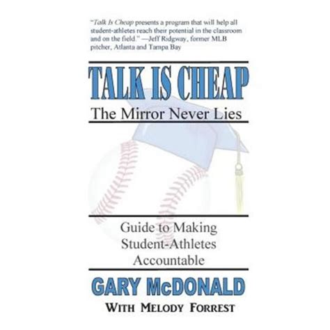 Talk is cheap the mirror never lies guide to making student athletes accountable. - Kia optima 2003 full service repair manual.