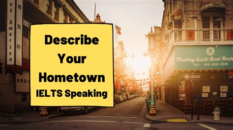 Talking about your hometown We Love IELTS