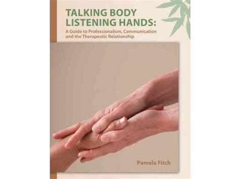 Talking body listening hands a guide to professionalism communication and. - Comparative constitutional law research handbooks in comparative law.