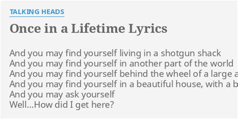 Talking heads once in a lifetime lyrics. Things To Know About Talking heads once in a lifetime lyrics. 