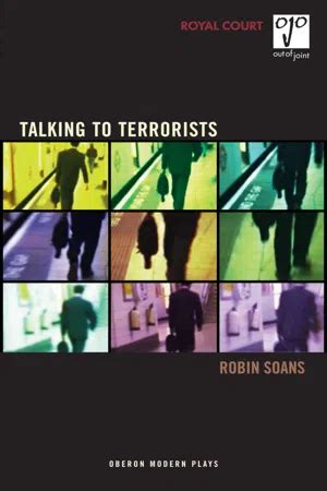 Talking to terrorists robin soans pdf