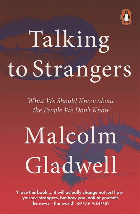 Full Download Talking To Strangers What We Should Know About The People We Dont Know By Malcolm Gladwell
