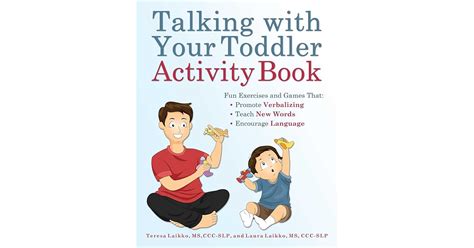 Read Online Talking With Your Toddler 75 Fun Activities And Interactive Games That Teach Your Child To Talk By Teresa Laikko