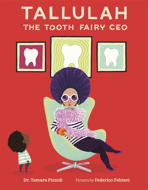 Read Tallulah The Tooth Fairy Ceo By Tamara Pizzoli