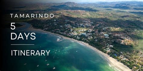 Tamarindo 5 Days Itinerary: What to Do, Where to Stay and More!