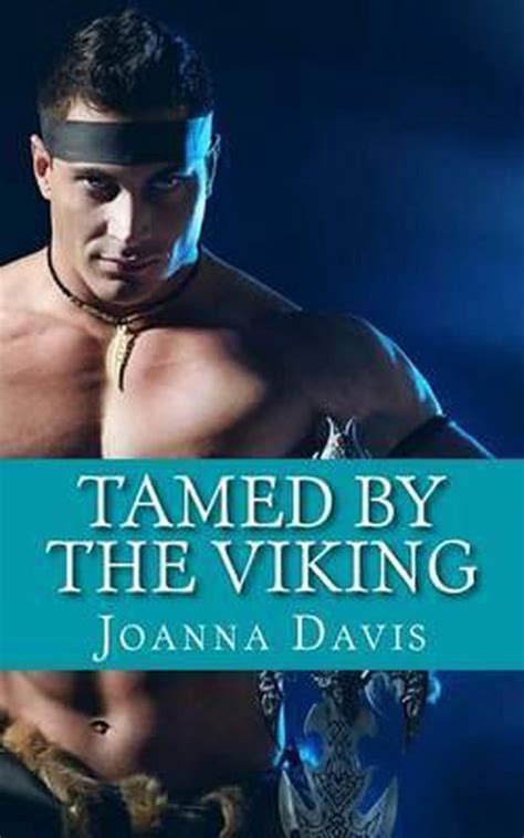 Full Download Tamed By The Viking By Joanna Davis