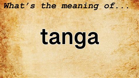 Tanga financial definition of Tanga - TheFreeDictionary.com