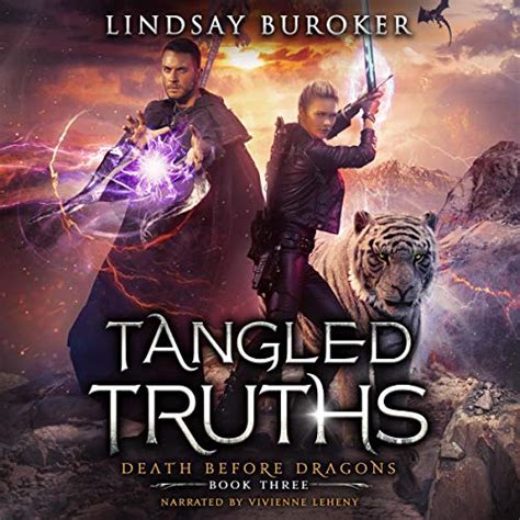 Read Online Tangled Truths Death Before Dragons 3 By Lindsay Buroker
