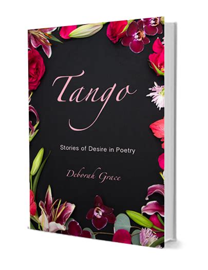 Download Tango Stories Of Desire In Poetry By Deborah Grace