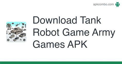 sondrakev.online - 2023 Tank Robot Game MOD APK v3 7 Unlocked Apkmody