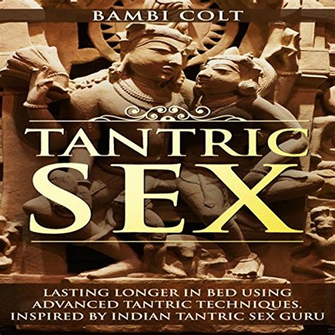 Tantric sex and what women want couples communication and pleasure guide. - Manuale della torretta amada pega 357.