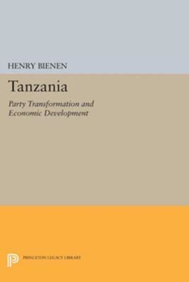Tanzania Party Transformation and Economic Development