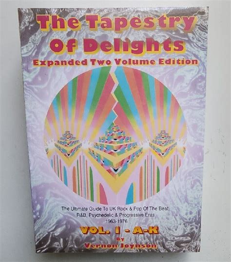 Tapestry of delights expanded two volume edition the ultimate guide to uk rock and pop of the beat randb psychedelic. - Pfaff 730 manuale utente macchina per cucire.