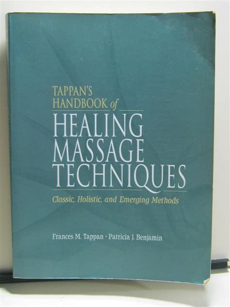 Tappan s handbook of healing massage techniques classic holistic and. - Manual de logistica para la gestion de almacenes.