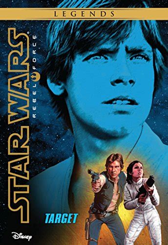 Full Download Target Star Wars Rebel Force 1 By Alex Wheeler