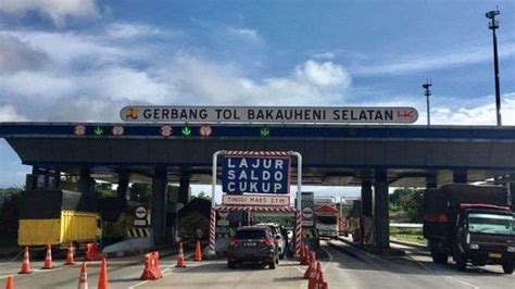 Tarif Tol Lampung Palembang 2024 untuk Semua Golongan