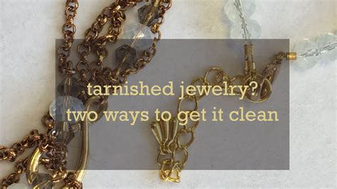 Tarnished jewelry? Two ways to get it clean. - YouTube