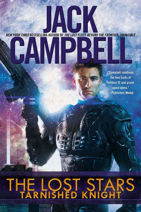 Full Download Tarnished Knight The Lost Stars 1 By Jack Campbell
